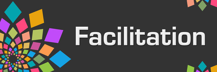 Facilitation Skills