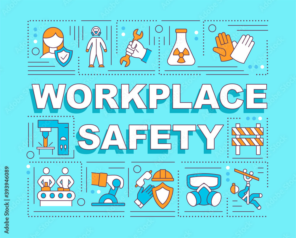 Safety in The Workplace